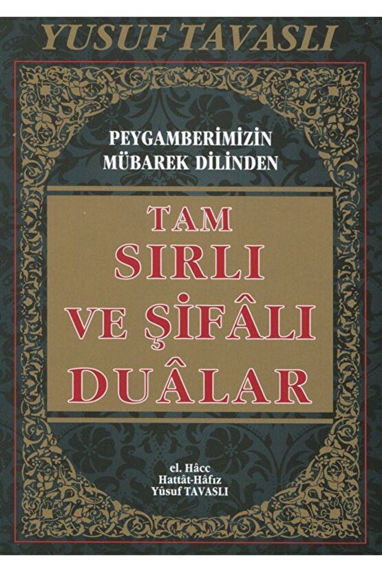 Tam Sırlı Ve Şifalı Dualar (FİHRİSTLİ- KOD: B52)