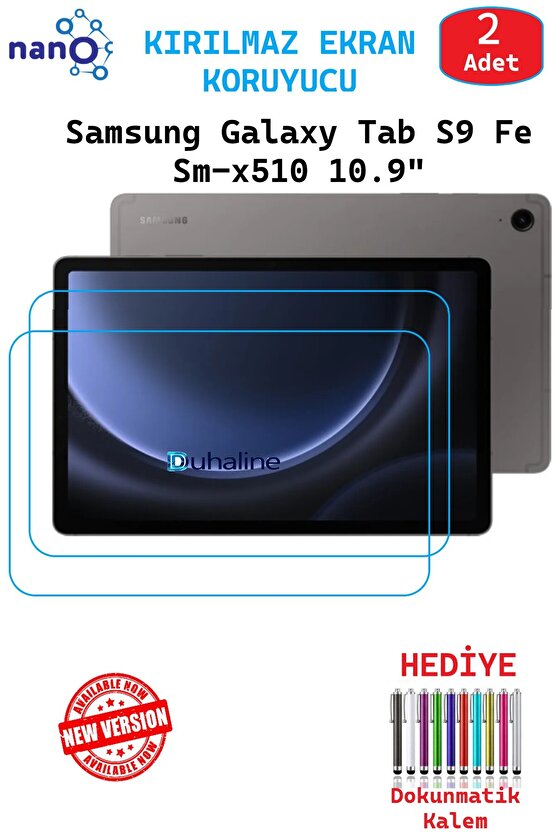 2 ADET Samsung Tab S9 FE X510 10.9 Tablet Tam Uyumlu Ekran Koruyucu Cam Nano HD Esnek Kırılmaz