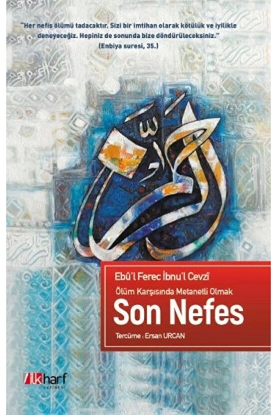 Ölüm Karşısında Metanetli Olmak Son Nefes