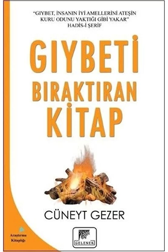 Gıybeti Bıraktıran Kitap  Gelenek Yayıncılık  Cüneyt Gezer
