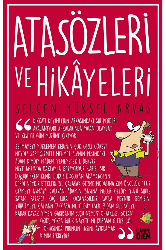 Atasözleri Ve Hikayeleri