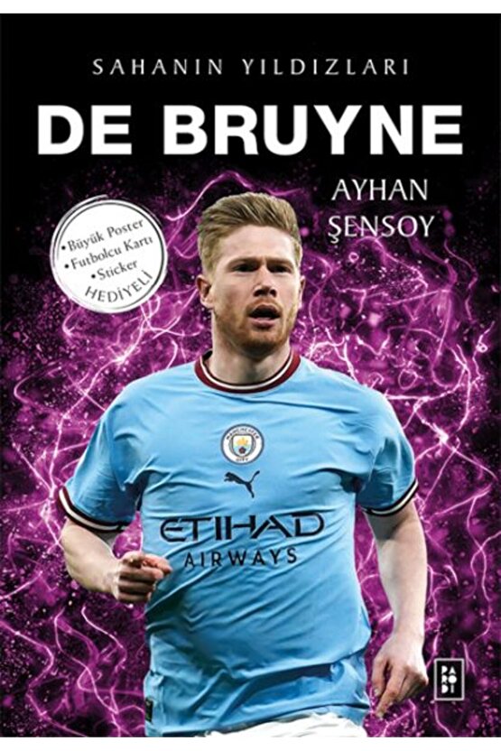 De Bruyne Sahanın Yıldızları