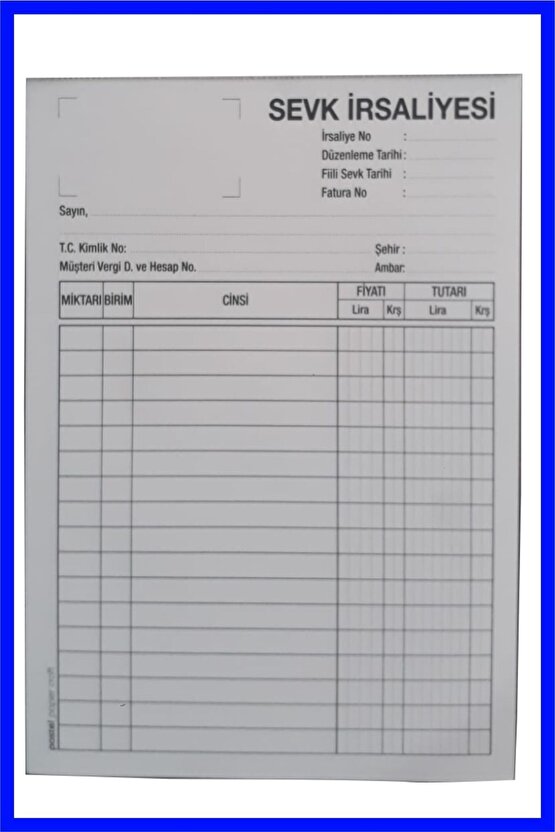 Sevk Irsaliyesi (14x20 Cm Ölçülerinde A5) Otokopili 250 2 Nüsha (1 Asıl 1 Suret) 24 Adet