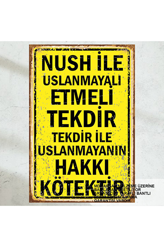 tekdir ile uslanmayanın hakkı kötektir komik atarlı duvar yazıları retro ahşap poster tablo