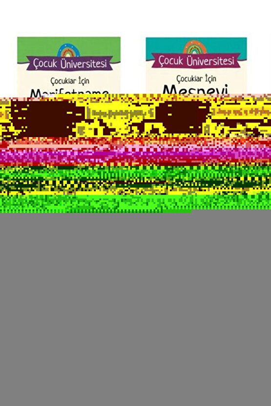 Çocuk Üniversitesi (4 Kitap Set) Çocuklar İçin Mektubat, Marifetname, İhyau Ulumid-din, Mesnevi