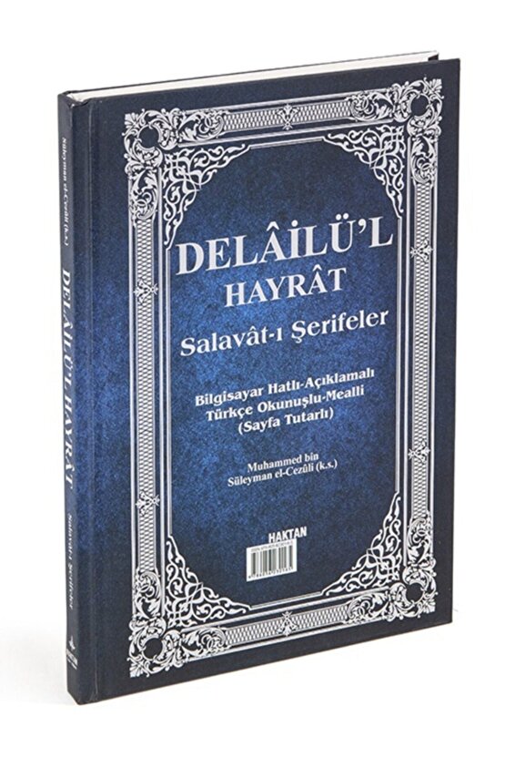 Delâilül Hayrât Salavât-ı Şerifeler Ortaboy Açıklamalı Türkçe Okunuşlu Meailli Ebat 16x24