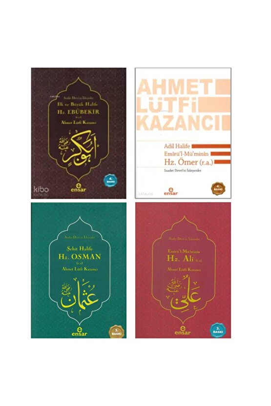 AHMET LÜTFİ KAZANCI DÖRT HALİFE SETİ HZ. EBUBEKİR HZ. ÖMER HZ. OSMAN HZ. ALİ