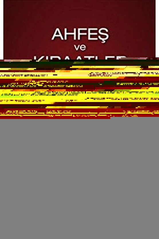 Ahfeş Ve Kıraatler