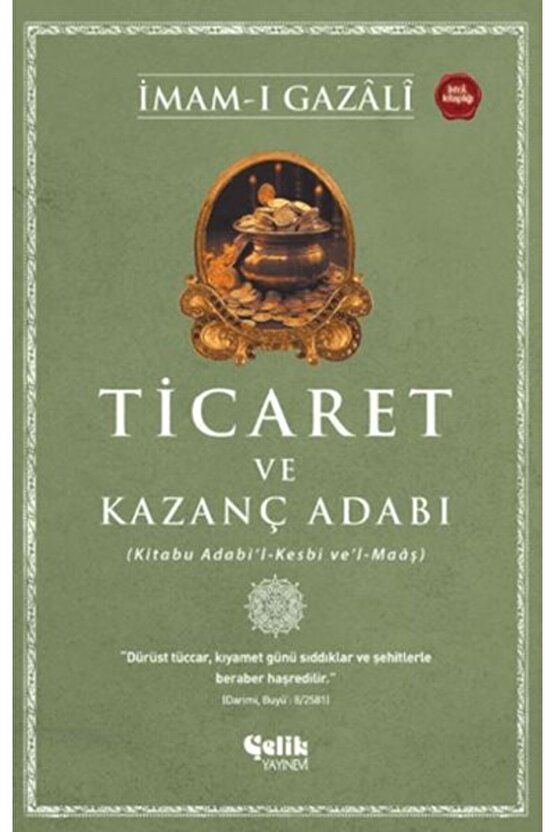 Ticaret ve Kazanç Adabı   İmam ı Gazali