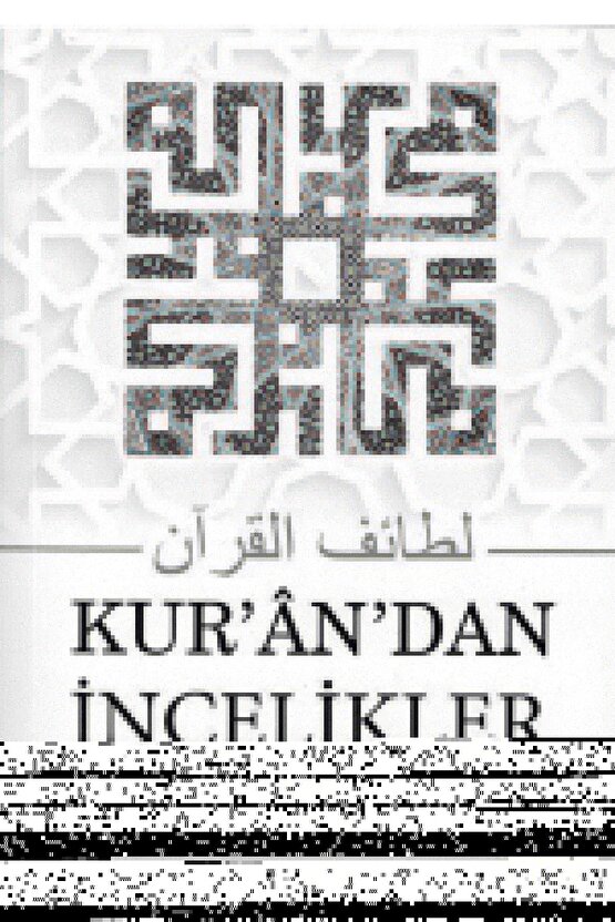 Kurandan Incelikler 2