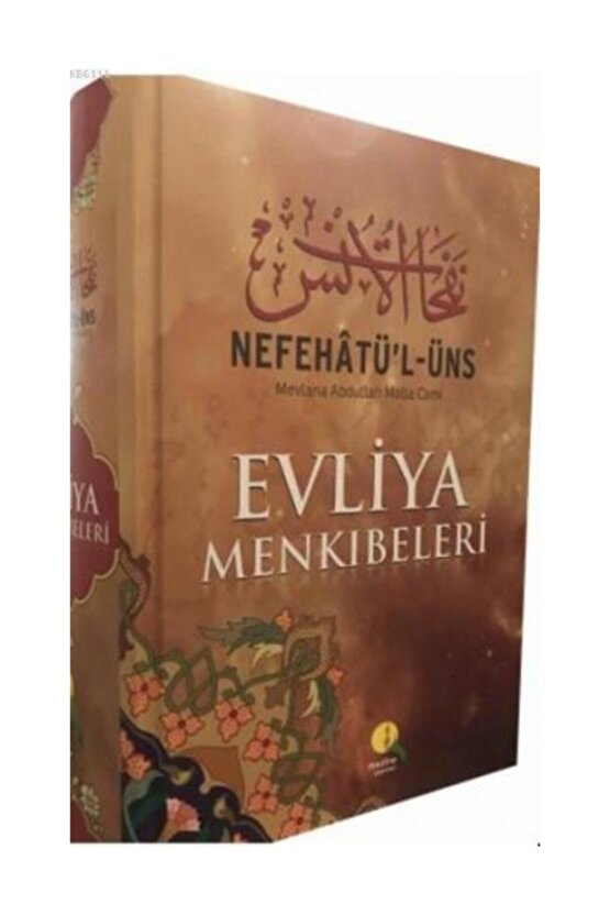 Nefehatül Üns Evliya Menkıbeleri (şamua) Abdullah Molla Cami