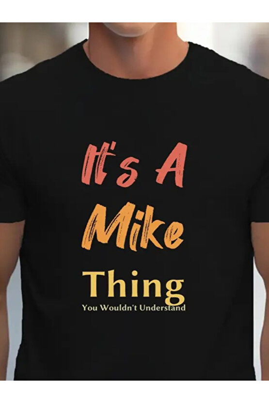 Gökyüzü Moda Erkek It Is A Mike Thing Baskılı Erkek T-shirt