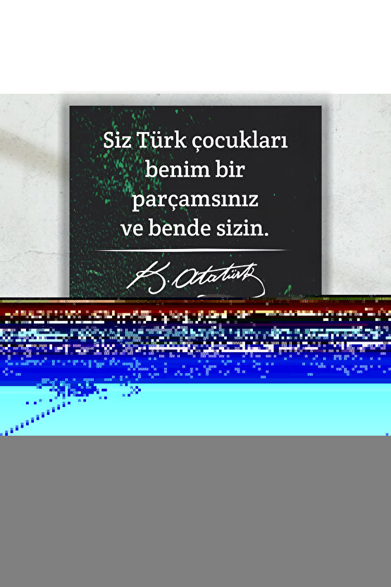 Atatürk sözleri mdf ahşap tablo Türk Çocukları retro ahşap poster