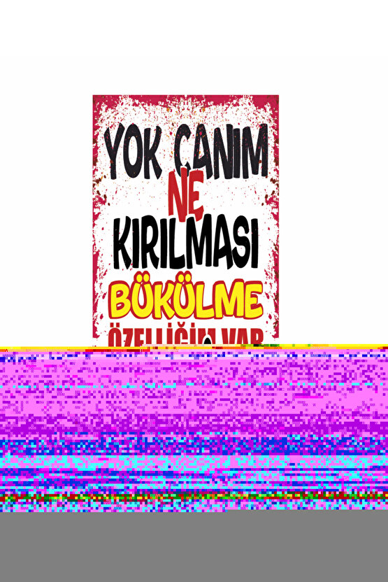 ne kırılması komik esprili sözler duvar yazıları ev dekorasyon tablo mini retro ahşap poster