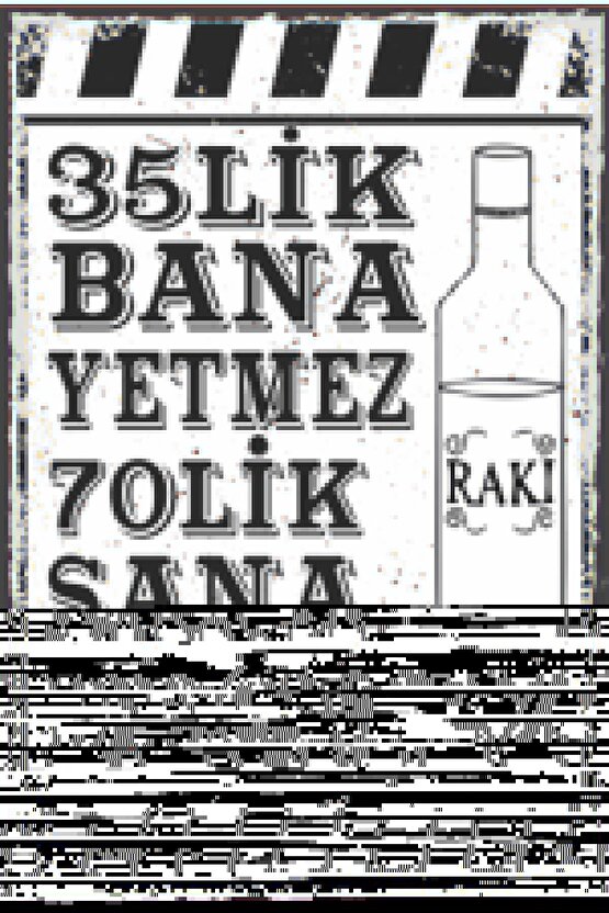35lik Bana Yetmez Duvar Yazıları Retro Ahşap Poster