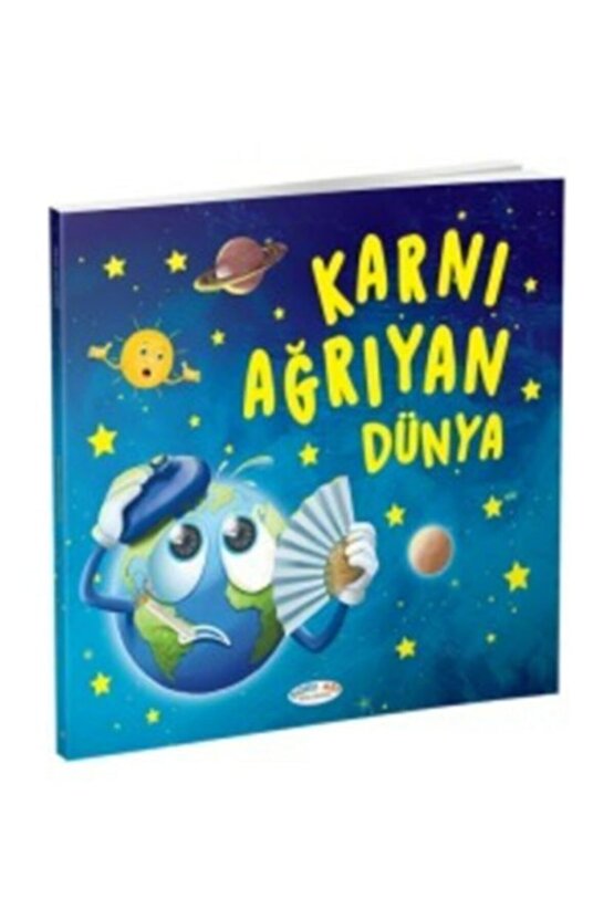 Karnı Ağrıyan Dünya Hikaye