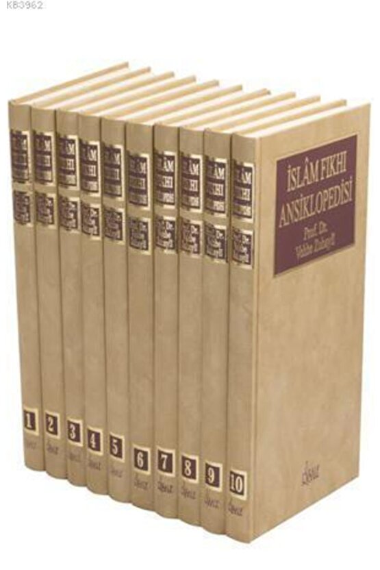 Islam Fıkhı Ansiklopedisi - 10 Cilt  Vehbe Zuhaylî 