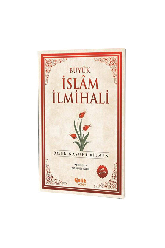 Büyük İslam İlmihali (Küçük Boy) - Ömer Nasuhi Bilmen - Çelik Yayınları