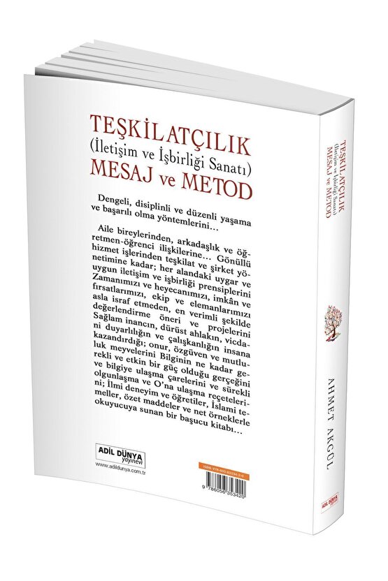 Teşkilatçılık (iletişim Ve Işbirliği Sanatı) Mesaj Ve Metod - Ahmet Akgül