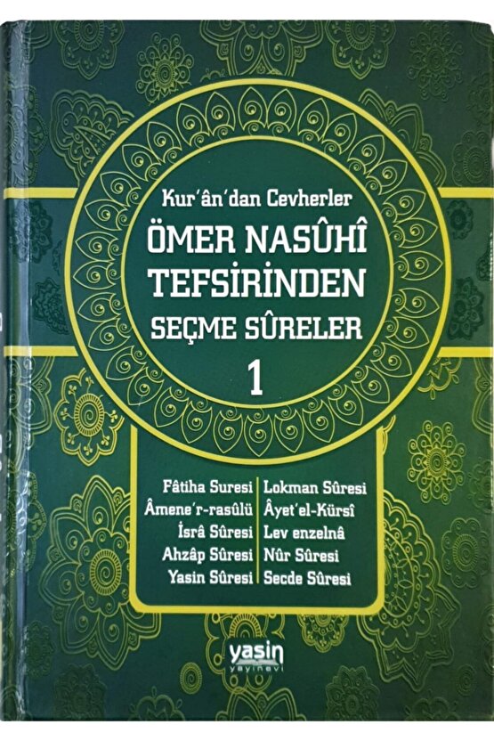 Kurandan Cevherler 1. Cilt | Ömer Nasuhi Bilmen Tefsirinden Seçme Sureler