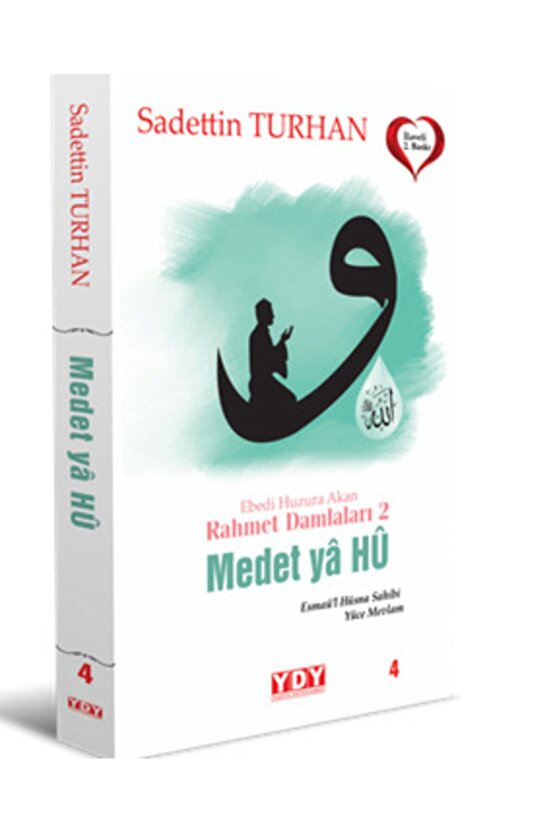 Ebedi Huzura Akan Rahmet Damlaları 2 Medet Ya Hu Yayın Dünyamız Yayınları kitap