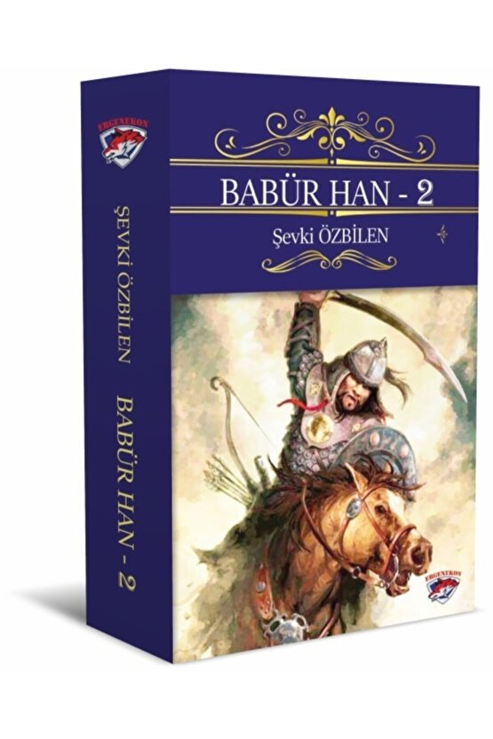 Babür Han - 2  Şevki Özbilen  Ergenekon  9786257271103