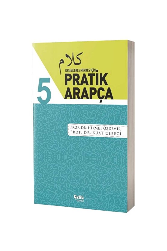 Resimlerle Herkes İçin Pratik Arapça - 5