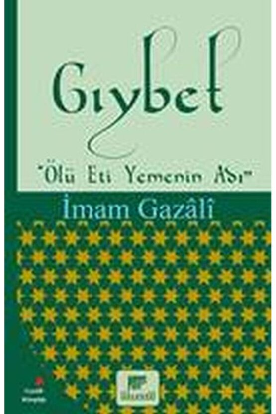 Gıybet (Ölü Et Yemenin Adı)