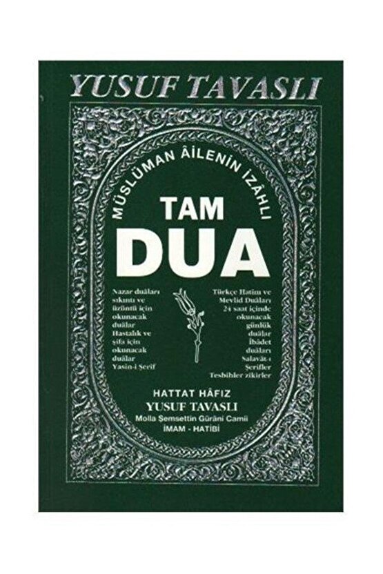 Müslüman Ailenin İzahlı Tam Dua Kitabı (ciltli) (b26)- Yusuf Tavaslı
