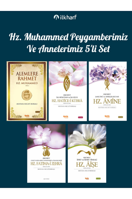 Alemlere Rahmet Hz. Muhammed Peygamberimiz Ve Annelerimiz 5li Set