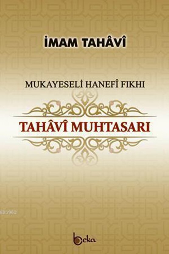 Mukayeseli Hanefi Fıkhı Tahavi Muhtasarıimam Tahavi