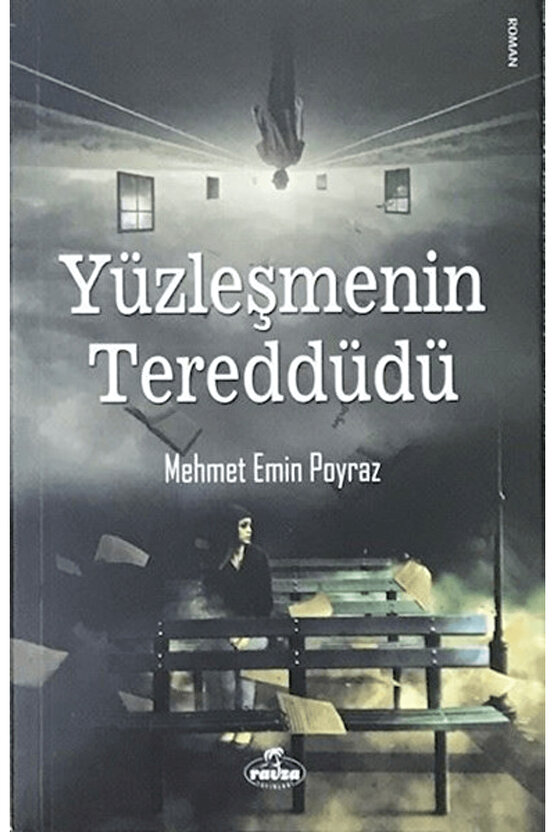 Yüzleşmenin Tereddüdü