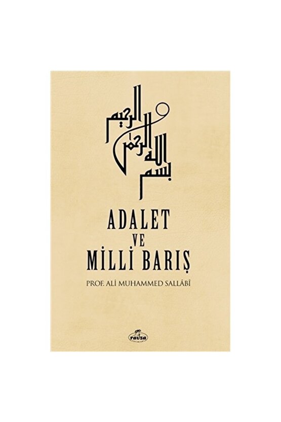 Adalet Ve Milli Barış - Ali Muhammed Sallabi -