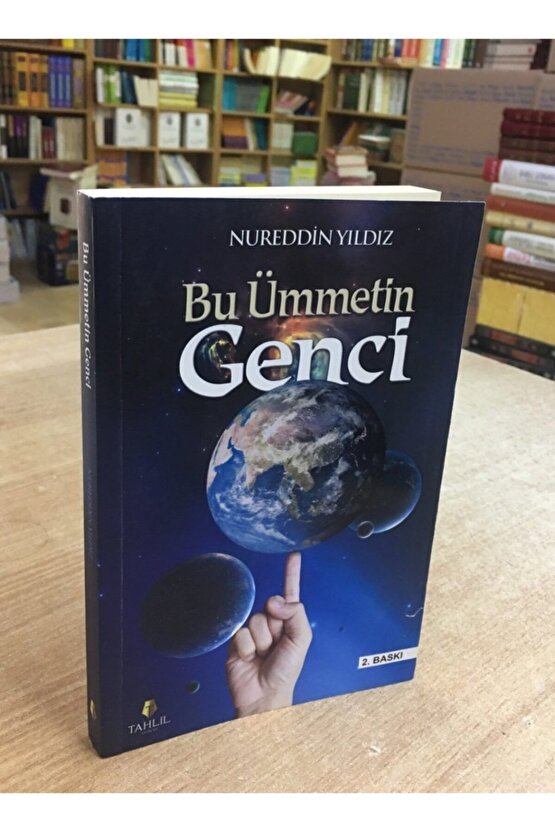 Kitap, Bu Ümmetin Genci, Nureddin Yıldız, Tahlil Yay.