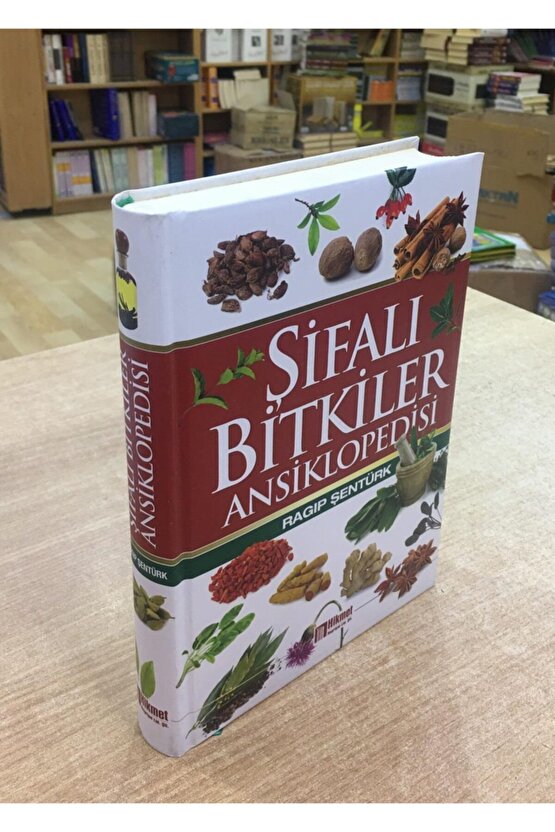 Şifalı Bitkiler Ansiklopedisi, Ragıp Şentürk, 17x24 Cm. Ciltli, Hikmet Neşriyat