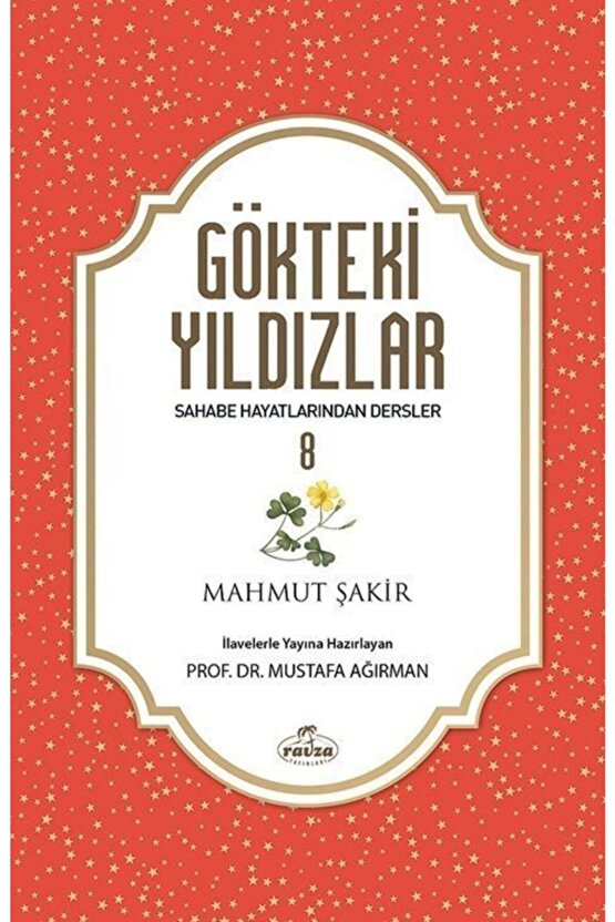 Gökteki Yıldızlar 8 - Mahmut Şakir,mustafa Ağırman