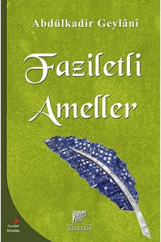Faziletli Ameller