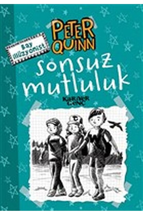 Sonsuz Mutluluk - Peter Quinn - Bay İllüzyonist