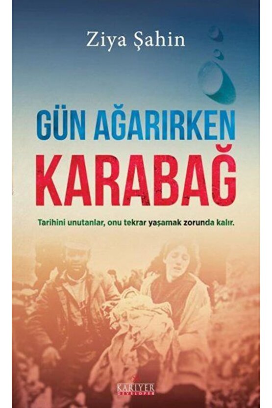 Gün Ağarırken Karabağ