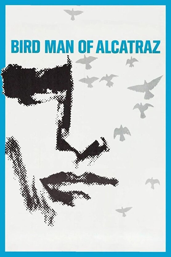 Birdman of Alcatraz (1962) 002 AFİŞ - POSTER