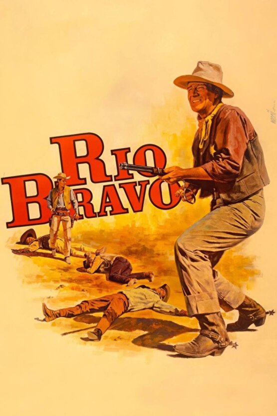 Rio Bravo (1959) 001 AFİŞ - POSTER