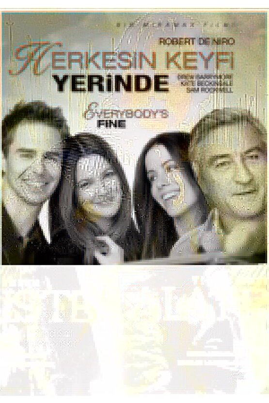 Everybody’s Fine - Herkesin Keyfi Yerinde