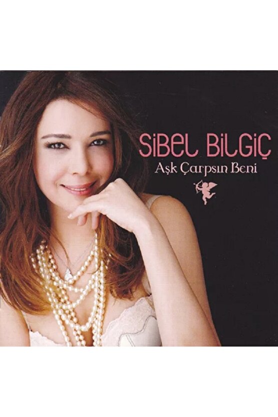 Sibel Bilgiç – Aşk Çarpsın Beni (2012) CD