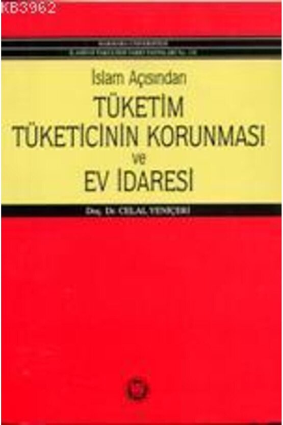 İslam Açısından Tüketicinin Korunması ve Ev İdaresi