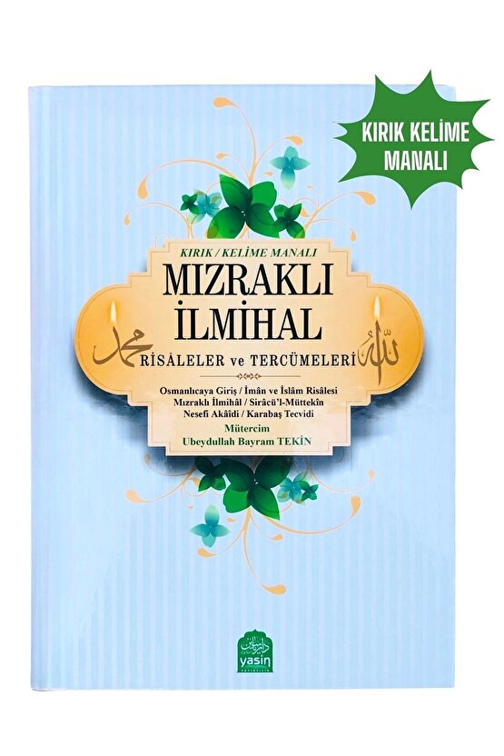 Mızraklı Ilmihal Risaleler Ve Tercümeleri (renkli Baskı) (ciltli)