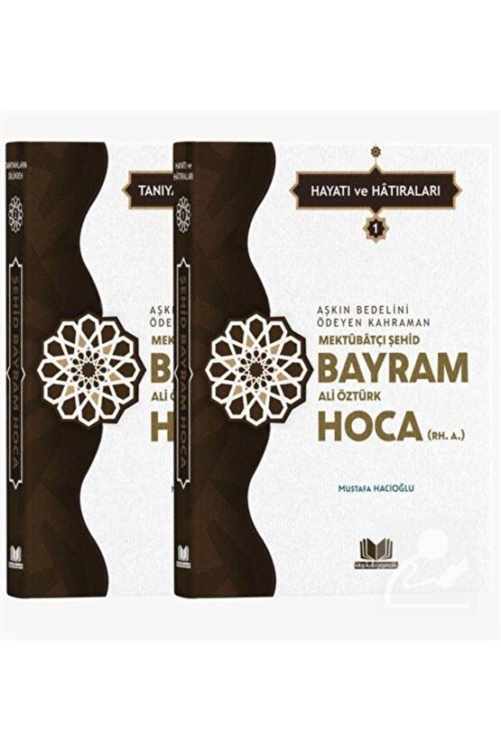 Şehid Bayram Hoca Hayatı Hatıraları 2 Cilt Takım