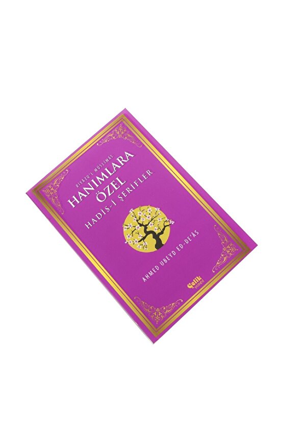Hanımlara Özel Hadisi Şerifler - Riyazul Müslimat