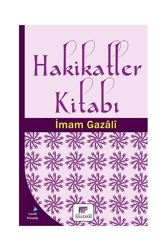 Hakikatler Kitabı   İmam Gazali