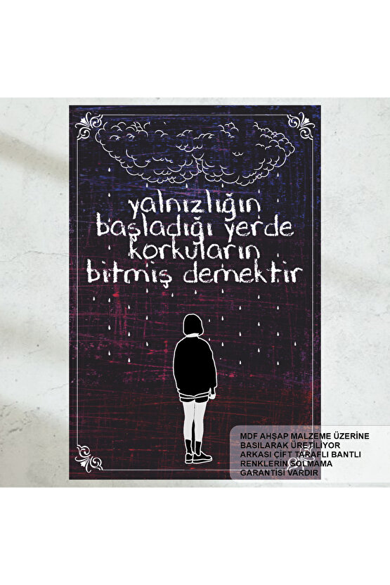 yalnızlık motivasyon cesaret sözleri estetik tablo ev dekorasyon retro ahşap poster