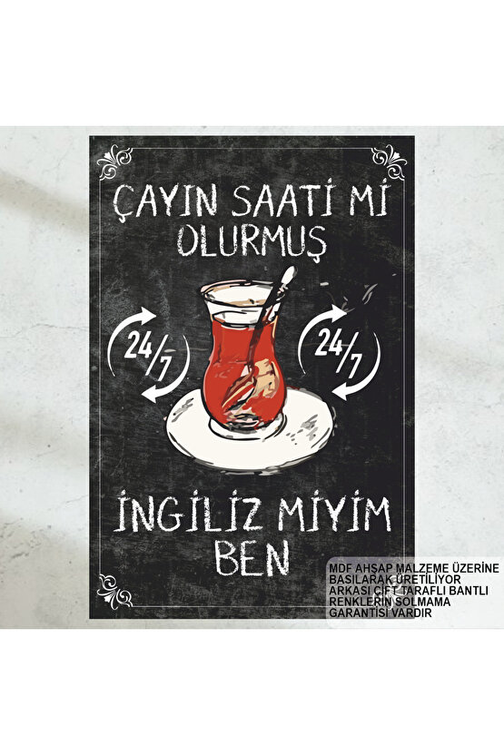 çay saati komik esprili çay sözleri duvar yazıları retro ahşap poster tablo